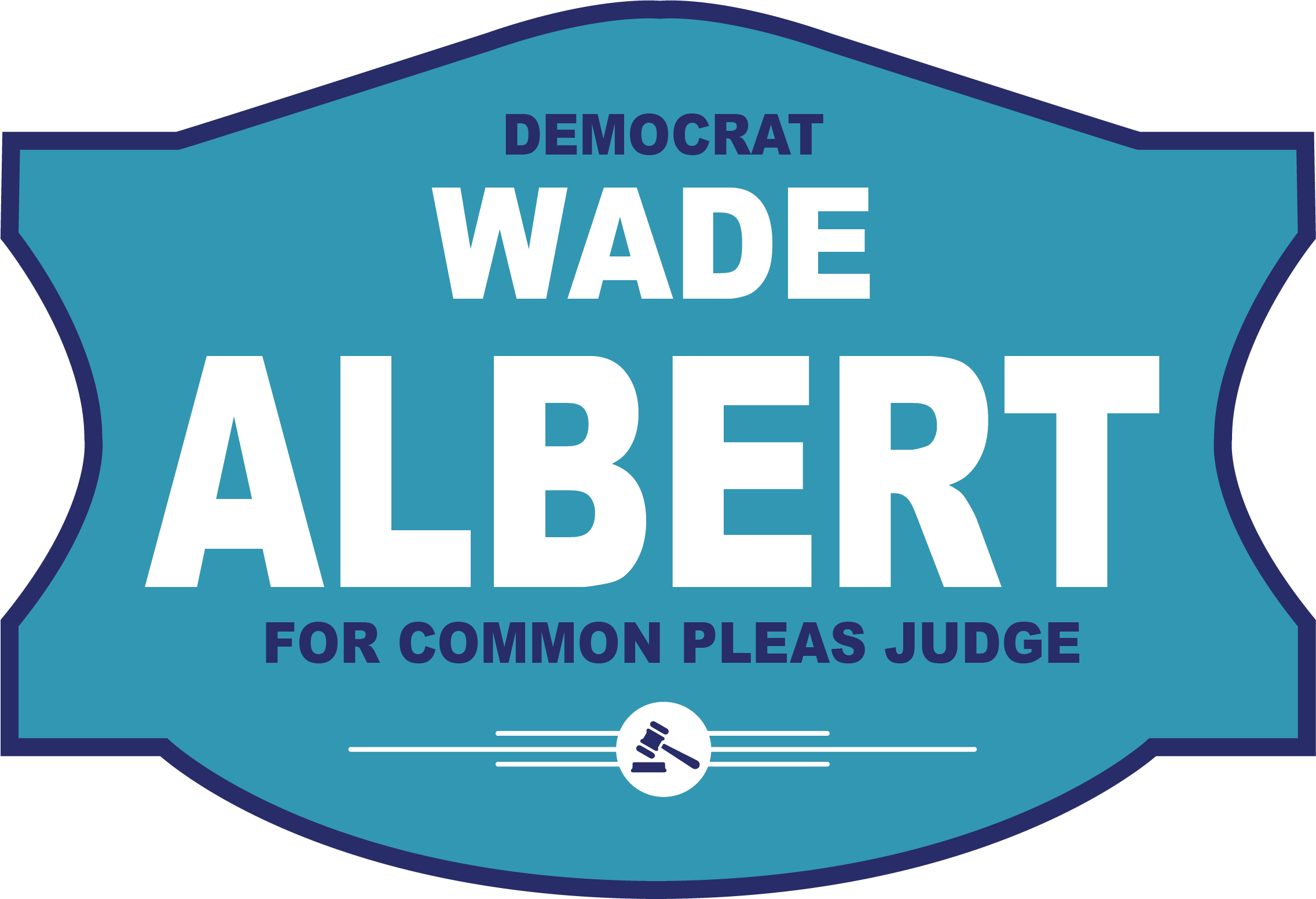 Wade Albert for Judge